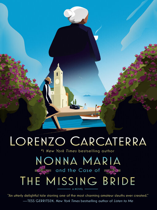 Title details for Nonna Maria and the Case of the Missing Bride by Lorenzo Carcaterra - Wait list